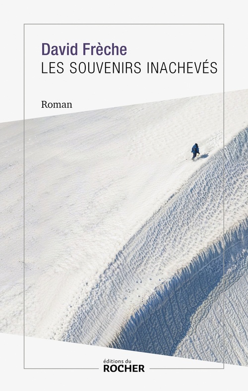 Couverture ebook de Les souvenirs inachevés, de David Frèche