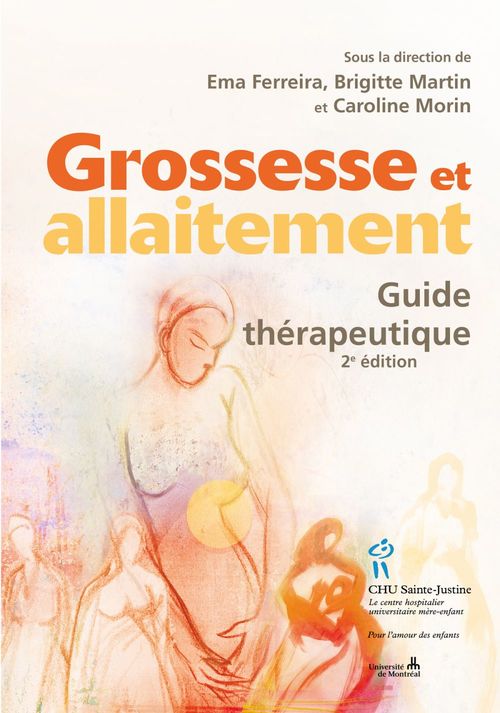 Couverture ebook de Grossesse et allaitement. Guide thérapeutique 2e, de Ema Ferreira, Brigitte Martin, Caroline Morin