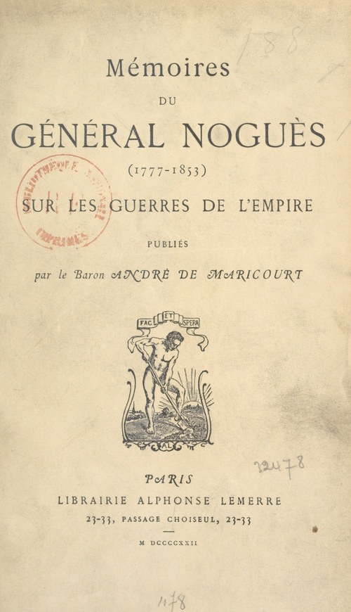 Couverture ebook de Mémoires du Général Noguès sur les guerres de l'Empire (1777-1853), de Andre De Maricourt