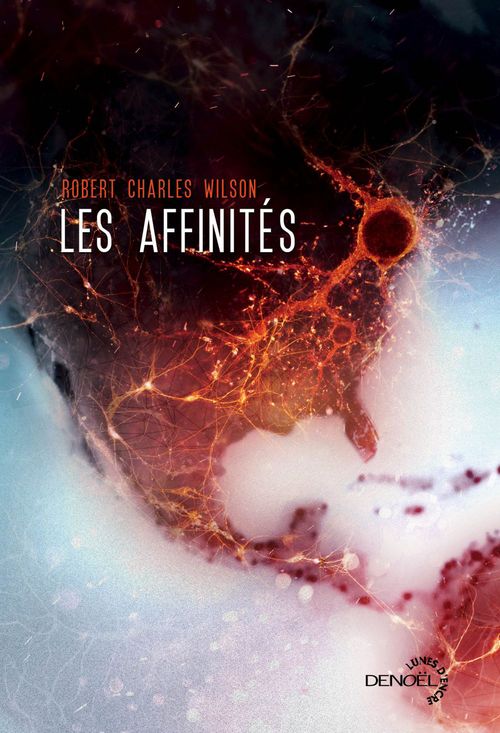 ebook cover of Les Affinités, by Robert Charles Wilson