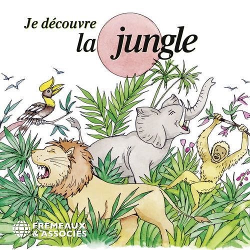 audiobook cover of Je découvre la jungle, by Pierre Huguet