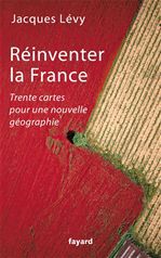 Couverture ebook de Réinventer la France, de Jacques Lévy
