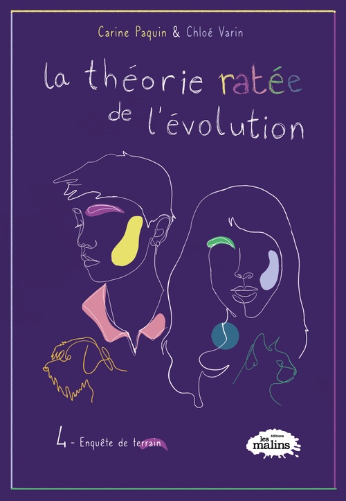 Couverture ebook de La théorie ratée de l´évolution, 4 - Enquête de terrain, de Paquin Carine