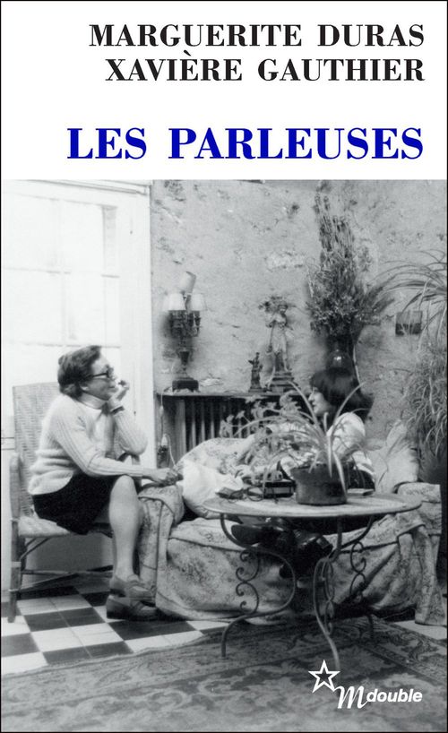 Couverture ebook de Les Parleuses, de Marguerite Duras, Xavière Gauthier