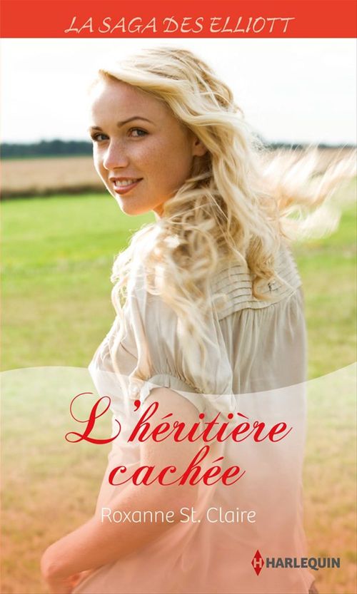 Couverture ebook de L'héritière cachée (Saga), de Roxanne St. Clair