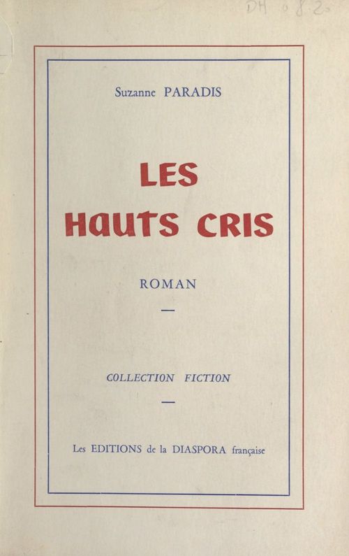Couverture ebook de Les hauts cris, de Suzanne Paradis