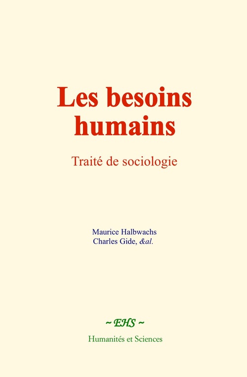 ebook cover of Les besoins humains, by Maurice Halbwachs, Charles Gide