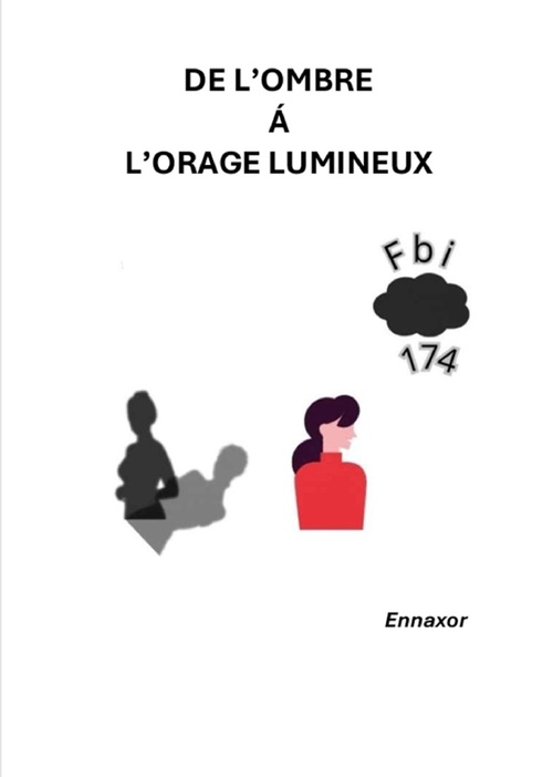 Couverture ebook de De l'ombre à l'orage lumineux, de Ennaxor
