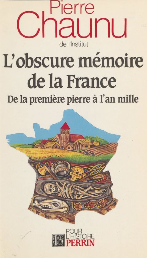 Couverture ebook de L'Obscure mémoire de la France, de Pierre Chaunu