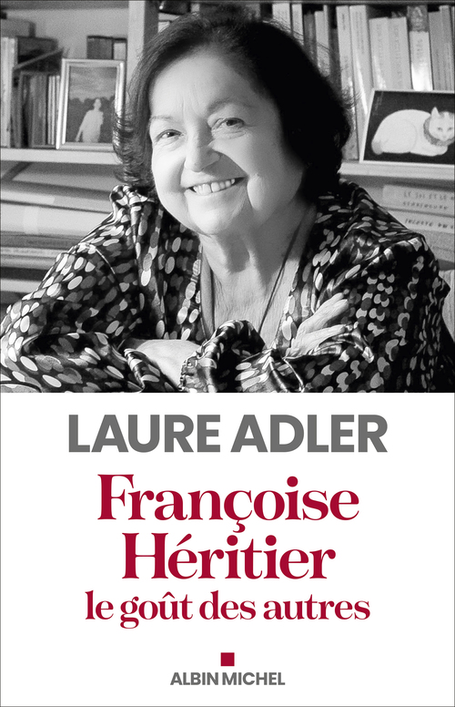 ebook cover of Françoise Héritier, le goût des autres, by Laure Adler