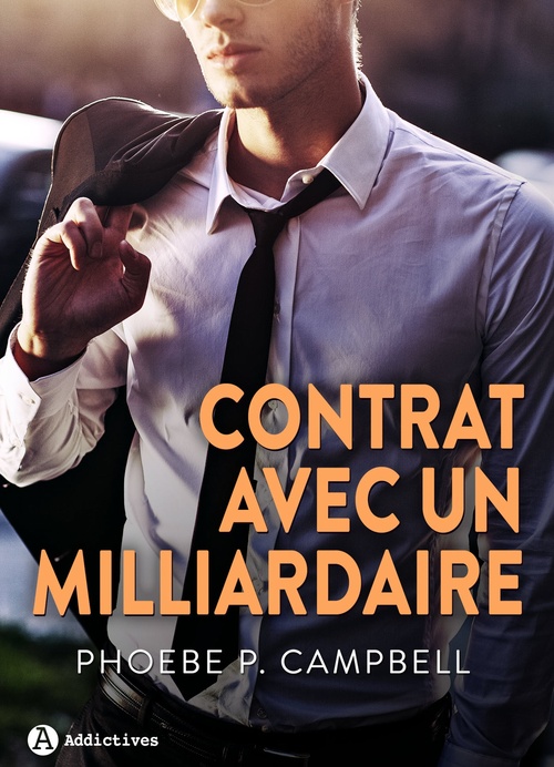 Couverture ebook de Contrat avec un milliardaire, de Phoebe P. Campbell