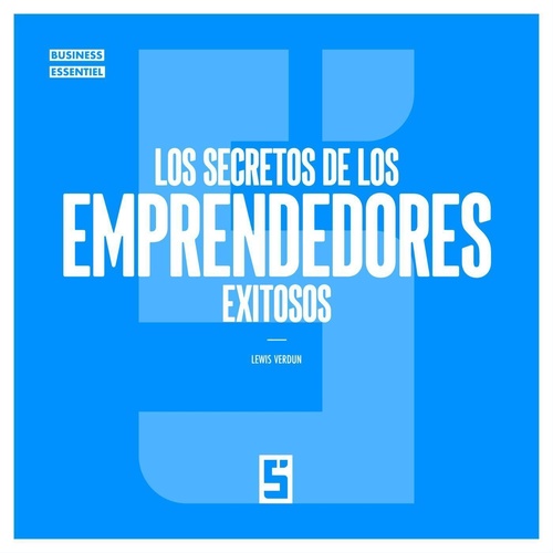 ebook cover of Los Secretos de los Emprendedores Exitosos, by Léwis Verdun