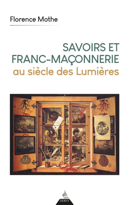 Couverture ebook de Savoirs et franc-maçonnerie au siècle des Lumières, de Florence Mothe