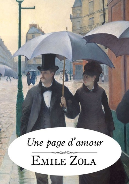 ebook cover of Une page d'amour (Edition Intégrale - Version Entièrement Illustrée), by Emile Zola