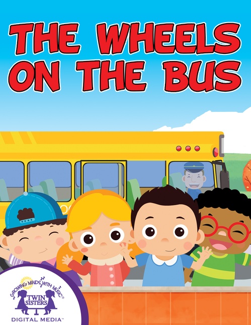 ebook cover of The Wheels On The Bus, by Kim Mitzo Thompson, Karen Mitzo Hilderbrand