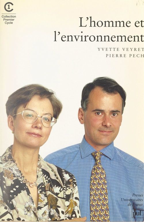 ebook cover of L'homme et l'environnement, by Pierre Pech, Yvette Veyret