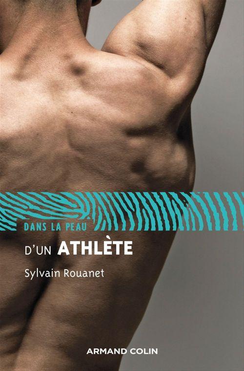 ebook cover of Dans la peau d'un athlète, by Sylvain Rouanet