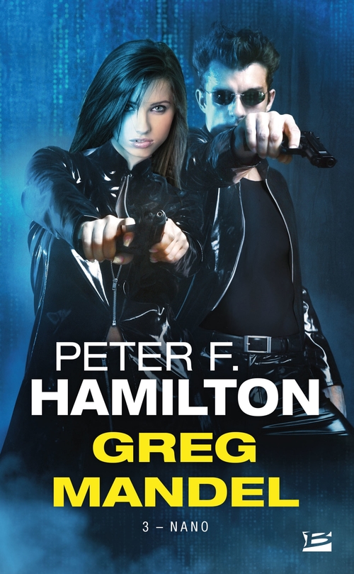 ebook cover of Greg Mandel, T3 : Nano, by Peter F. Hamilton