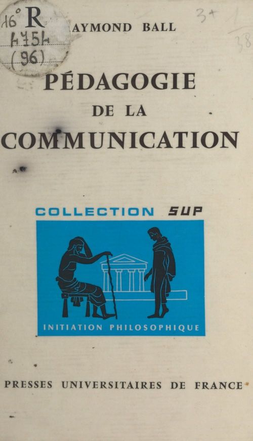 Couverture ebook de Pédagogie de la communication, de Raymond Ball