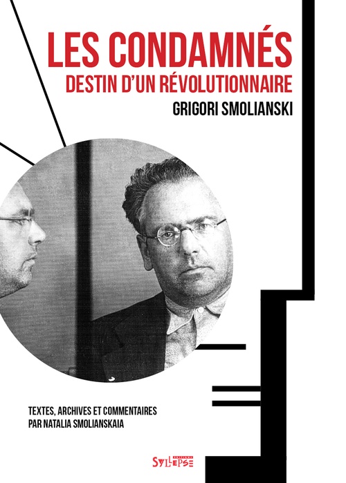 ebook cover of Les condamnés, by Natalia Smolianskaia, Grigori Smolianski