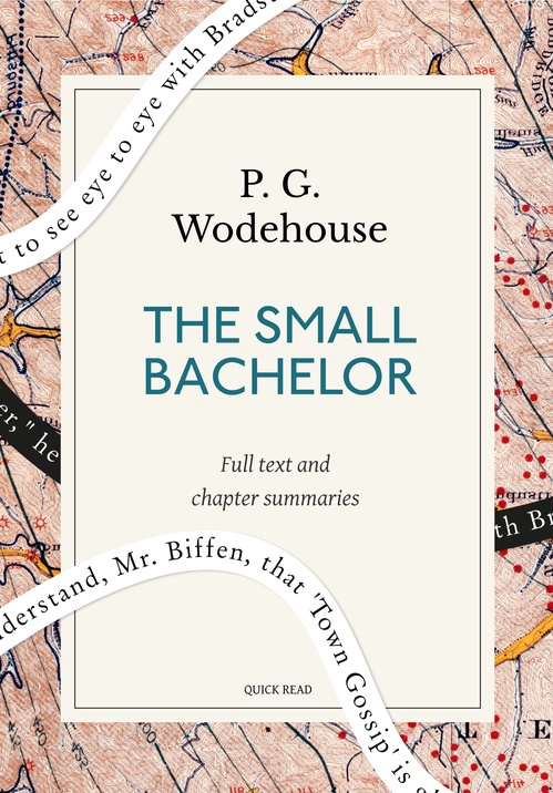Couverture ebook de The small bachelor: A Quick Read edition, de P. G. Wodehouse, Quick Read