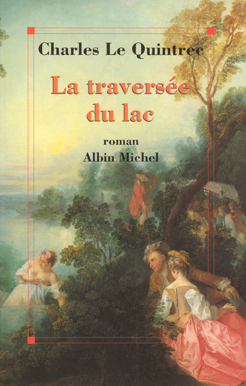ebook cover of La Traversée du lac, by Charles Le quintrec
