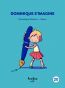 ebook cover of Dominique s'imagine, by Demers Dominique
