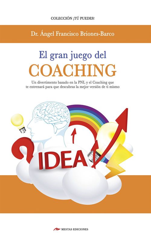 ebook cover of El gran juego del coaching, by Dr. Angel Briones Barco
