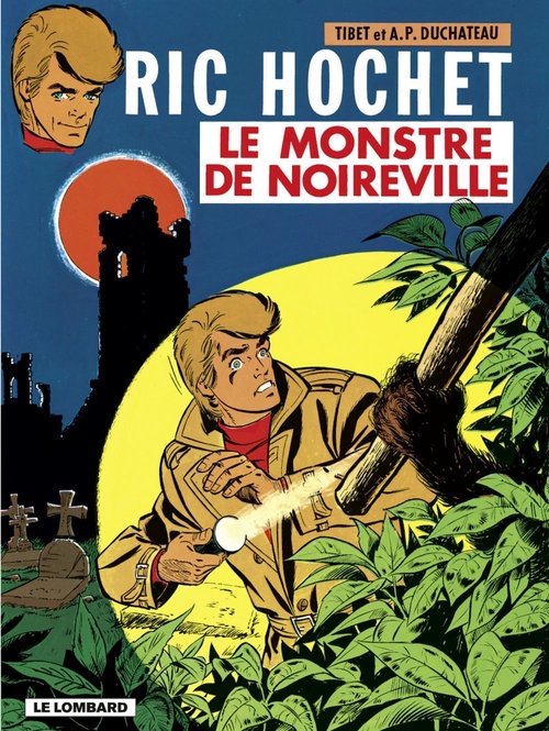 ebook cover of Ric Hochet - tome 15 - Le Monstre de Noireville, by André-Paul Duchâteau, Tibet