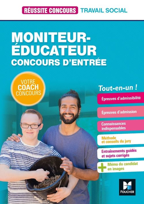 Couverture ebook de Réussite Concours - Moniteur-éducateur - Concours d'entrée - Catégorie B - Préparation complète, de Bernard Abchiche, Cécile Fleury, Nathalie Goursolas Bogren