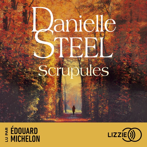 audiobook cover of Scrupules, by Danielle Steel