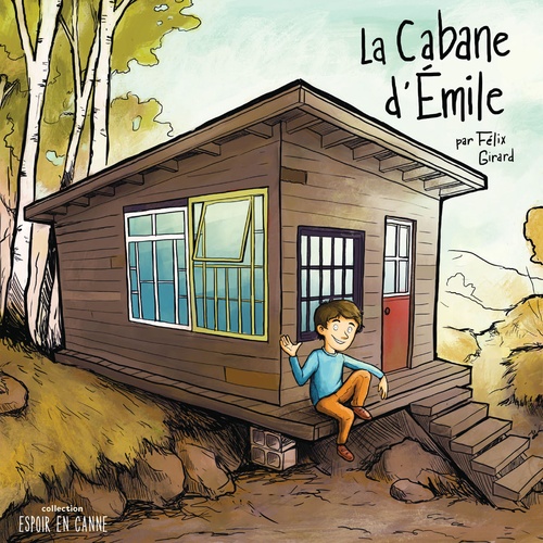 ebook cover of La cabane d´Émile, by Félix Girard