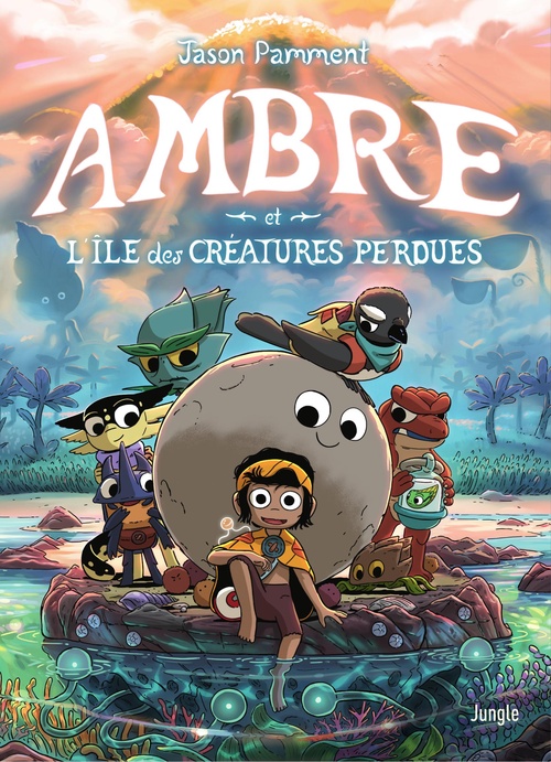 Couverture ebook de Ambre et l'île des créatures perdues, de Jason Pamment