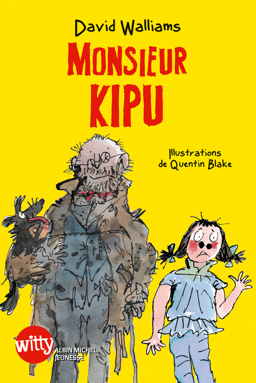 Couverture ebook de Monsieur Kipu, de Quentin Blake, David Walliams