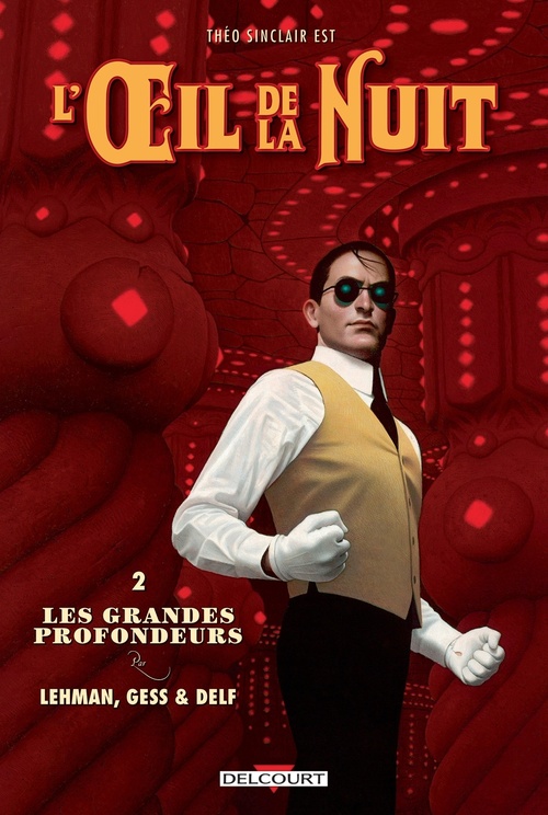 ebook cover of L'Oeil de la nuit T02 - Les Grandes Profondeurs, by Gess, Serge Lehman
