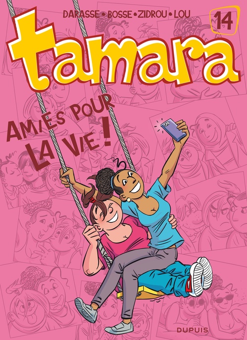 Couverture ebook de Tamara - Tome 14 - Amies pour la vie !, de Zidrou, Bosse, Christian Darasse