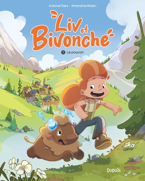 Couverture ebook de Liv et Bivonche - Tome 1 - Le pouvoir, de Antoine PIERS