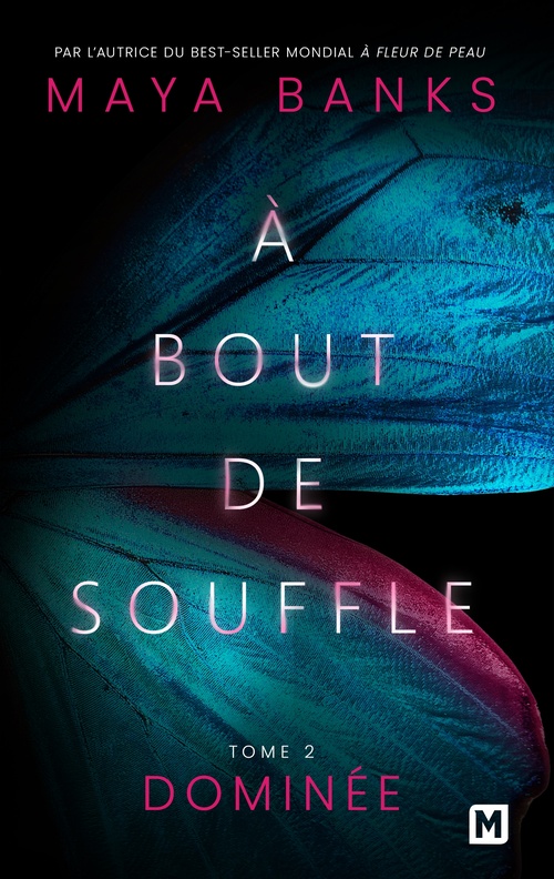 ebook cover of À bout de souffle, T2 : Dominée, by Maya Banks