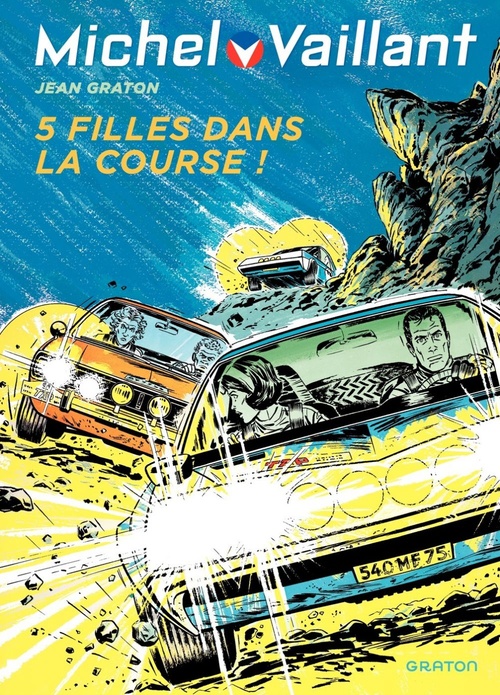 Couverture ebook de Michel Vaillant - Tome 19 - Cinq filles dans la course, de Jean Graton