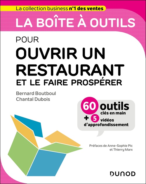 ebook cover of La boîte à outils pour ouvrir un restaurant et le faire prospérer, by Bernard Boutboul, Chantal Dubois