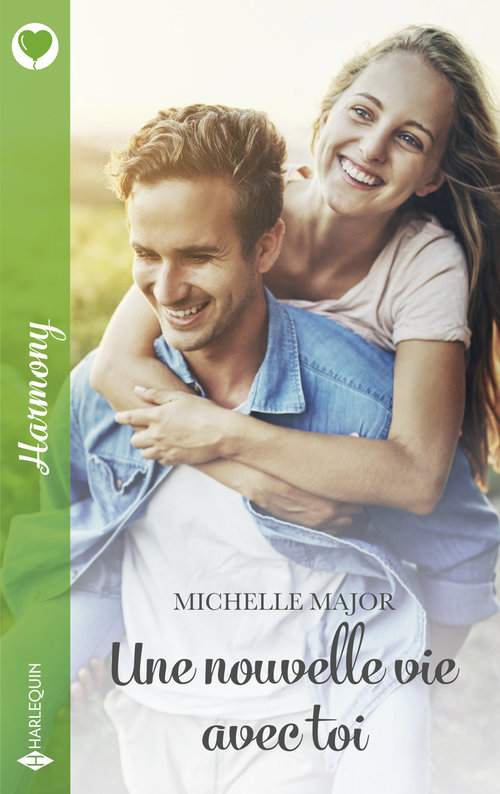 ebook cover of Une nouvelle vie avec toi, by Michelle Major