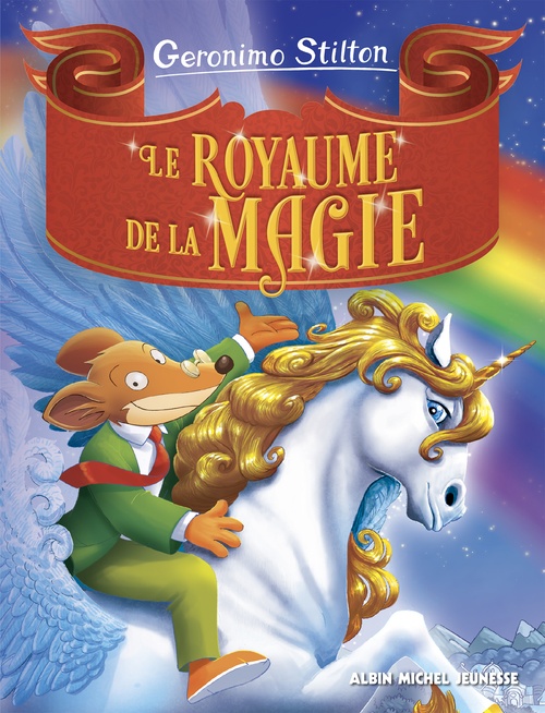 Couverture ebook de Le Royaume de la magie, de Geronimo Stilton