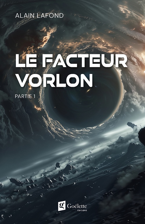 Couverture ebook de Le facteur Vorlon - Partie 1, de Alain Lafond