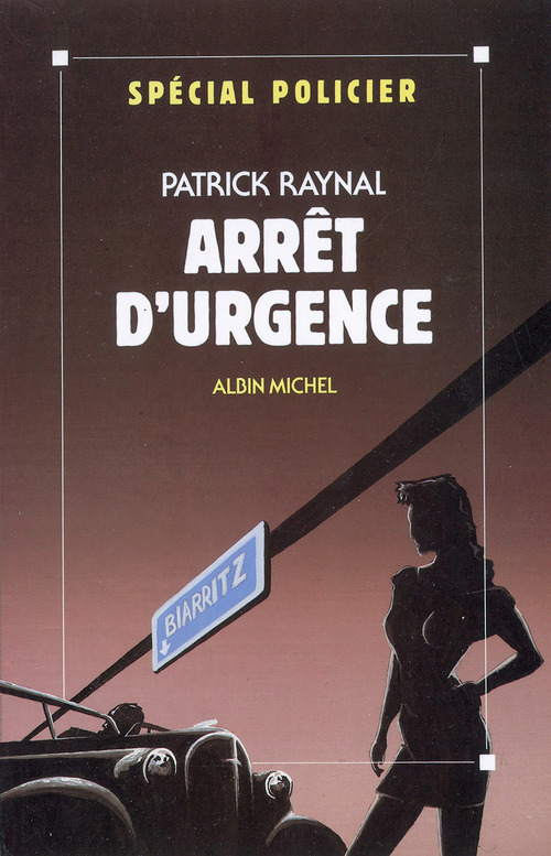 ebook cover of Arrêt d'urgence, by Patrick Raynal