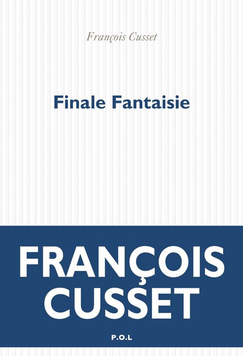 ebook cover of Finale Fantaisie, by François Cusset