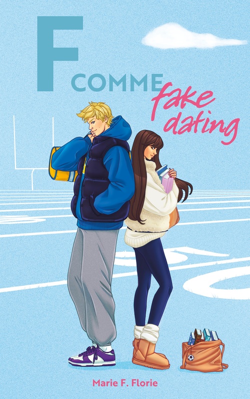 Couverture ebook de F comme Fake Dating, de Marie F. Florie
