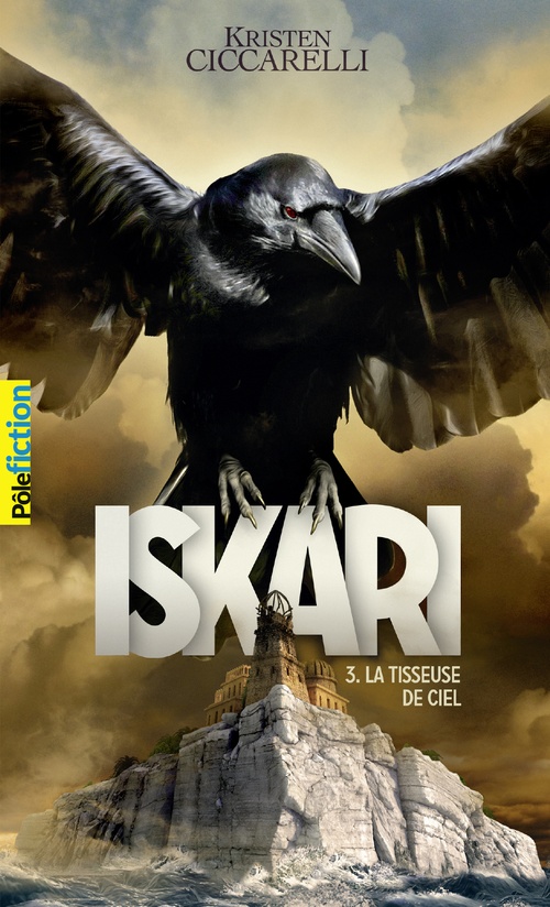 ebook cover of Iskari (Tome 3) - La Tisseuse de Ciel, by Kristen Ciccarelli