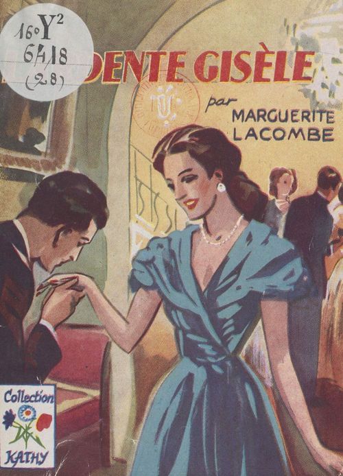 ebook cover of L'ardente Gisèle, by Marguerite E. Lacombe
