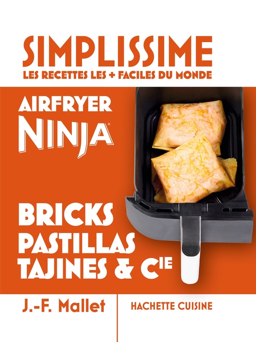 ebook cover of Mini Simplissime - Airfryer Ninja bricks, pastillas, tajines & Cie, by Jean-François Mallet