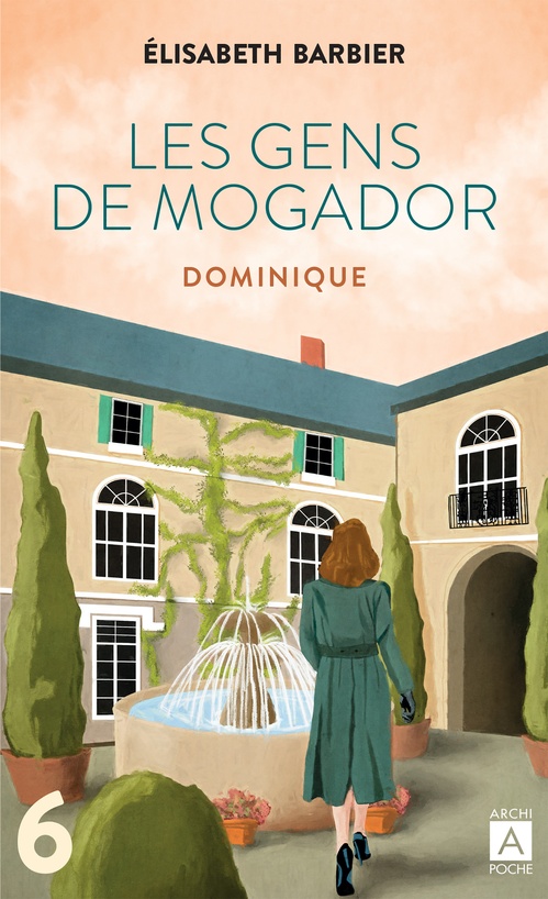 Couverture ebook de Les gens de Mogador - Dominique - Tome 6, de Elisabeth Barbier